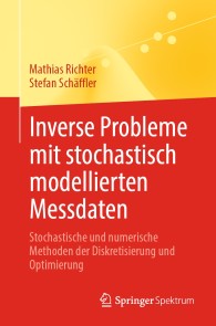 Inverse Probleme mit stochastisch modellierten Messdaten