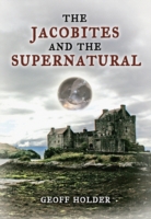 Jacobites and the Supernatural