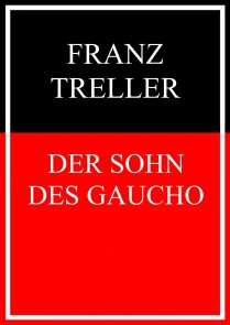 Der Sohn des Gaucho