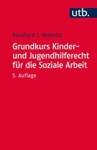 Grundkurs Familienrecht für die Soziale Arbeit