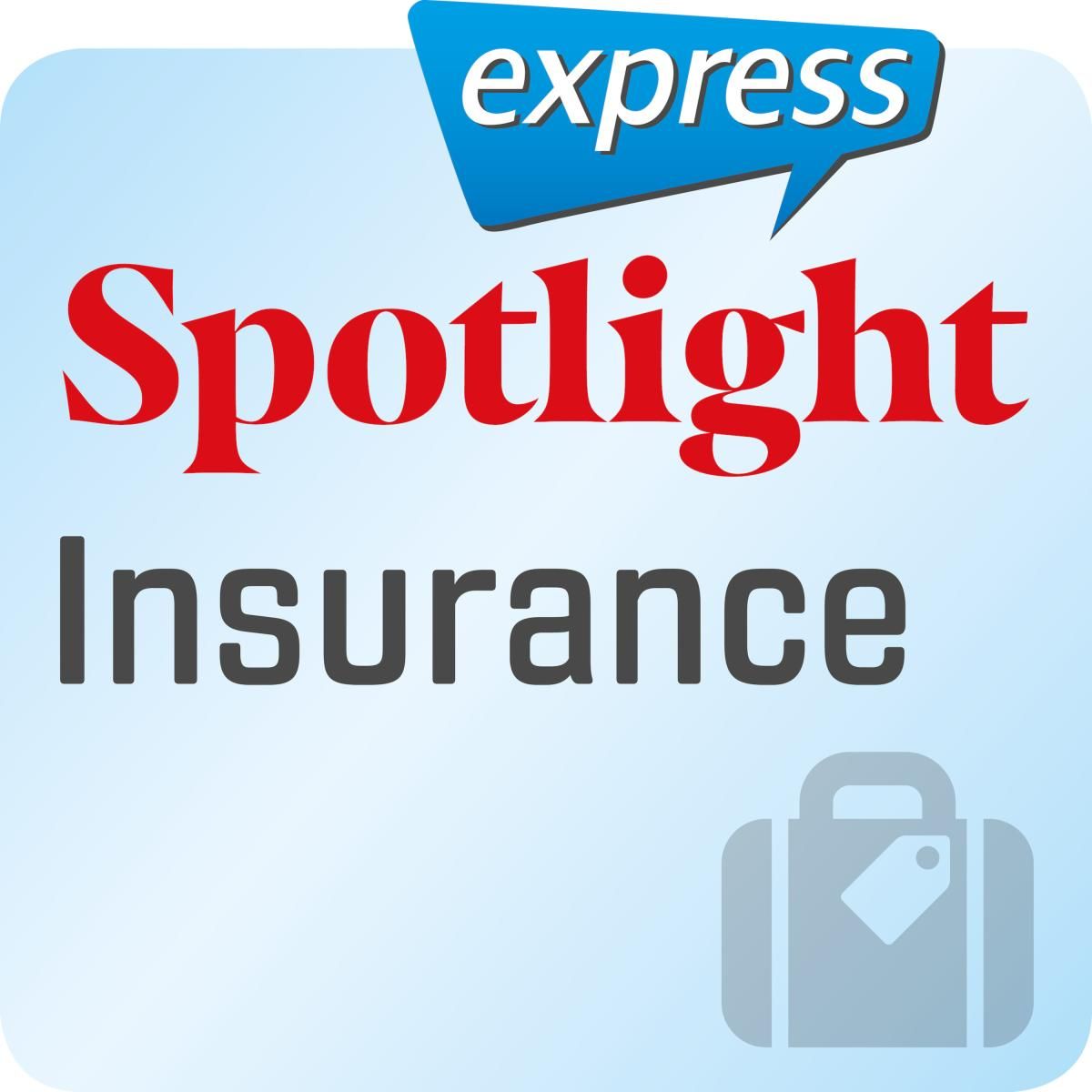 Spotlight express - Insurance