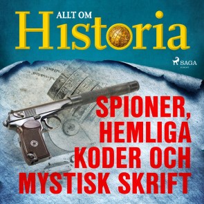 Spioner, hemliga koder och mystisk skrift