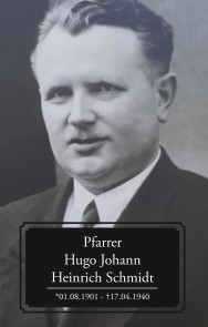 Pfarrer Hugo Johann Heinrich Schmidt