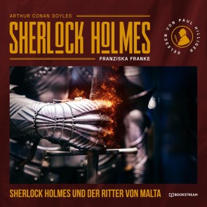 Sherlock Holmes und der Ritter von Malta