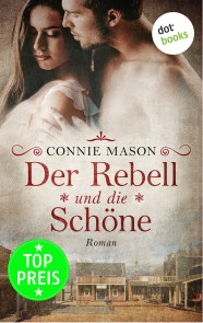 Der Rebell und die Schöne