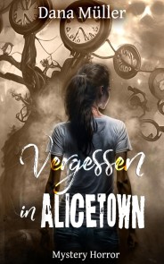 Vergessen in  Alicetown