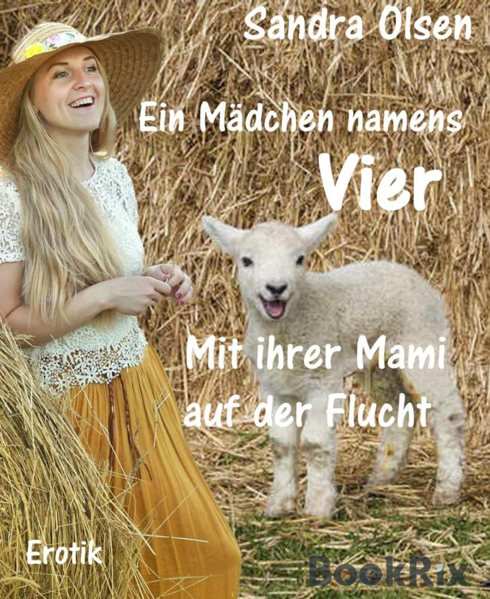 Ein Mädchen namens Vier