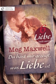 Du hast mir gezeigt, was Liebe ist