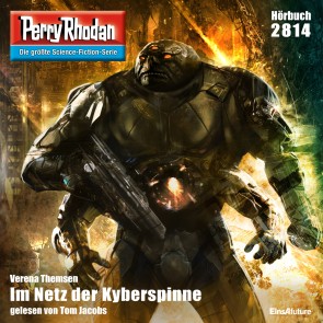 Perry Rhodan 2814: Im Netz der Kyberspinne