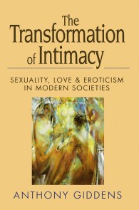 The Transformation of Intimacy