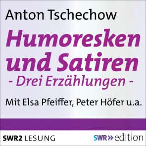 Humoresken und Satiren