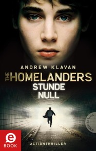 The Homelanders 1: Stunde Null