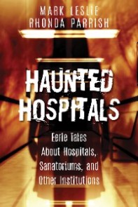 Haunted Hospitals