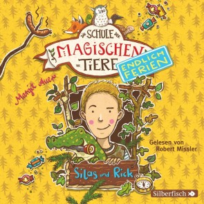 Die Schule der magischen Tiere - Endlich Ferien 2:  Silas und Rick