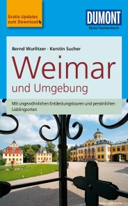 DuMont Reise-Taschenbuch Reiseführer Weimar und Umgebung