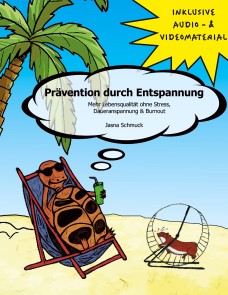 Prävention durch Entspannung