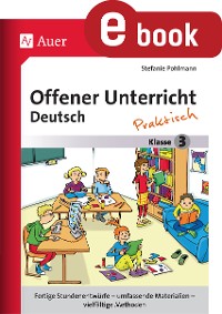 Offener Unterricht Deutsch - praktisch Klasse 3