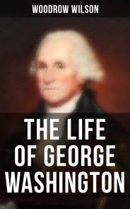 The Life of George Washington