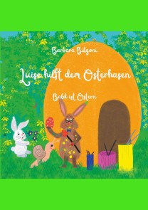 Luise hilft dem Osterhasen