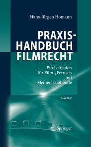 Praxishandbuch Filmrecht