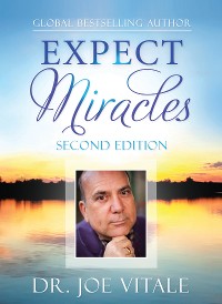 Expect Miracles Second Edition