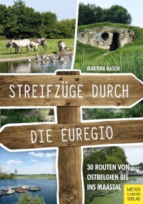 Streifzüge durch die Euregio