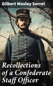 Recollections of a Confederate Staff Officer