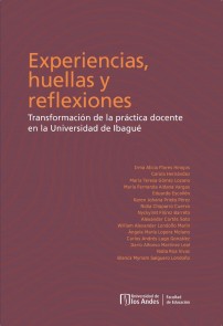 Experiencias, huellas y reflexiones