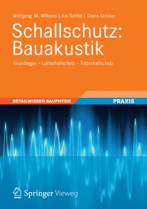 Schallschutz: Bauakustik