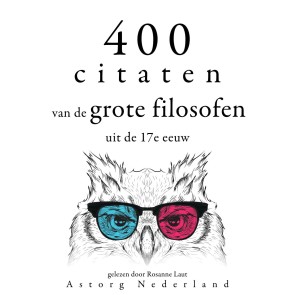 400 citaten van de grote filosofen uit de 17e eeuw