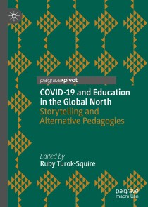 COVID-19 and Education in the Global North