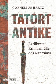 Tatort Antike