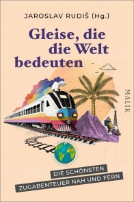 Gleise, die die Welt bedeuten