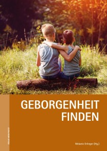 Geborgenheit finden