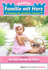 Familie mit Herz 25 - Familienroman