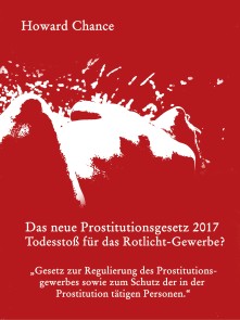 Das neue Prostitutionsgesetz 2017