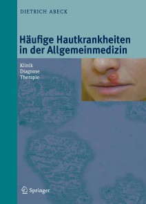 Häufige Hautkrankheiten in der Allgemeinmedizin