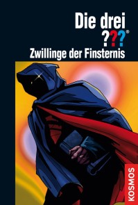 Die drei ???, Zwillinge der Finsternis (drei Fragezeichen)