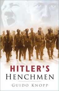 Hitler's Henchmen