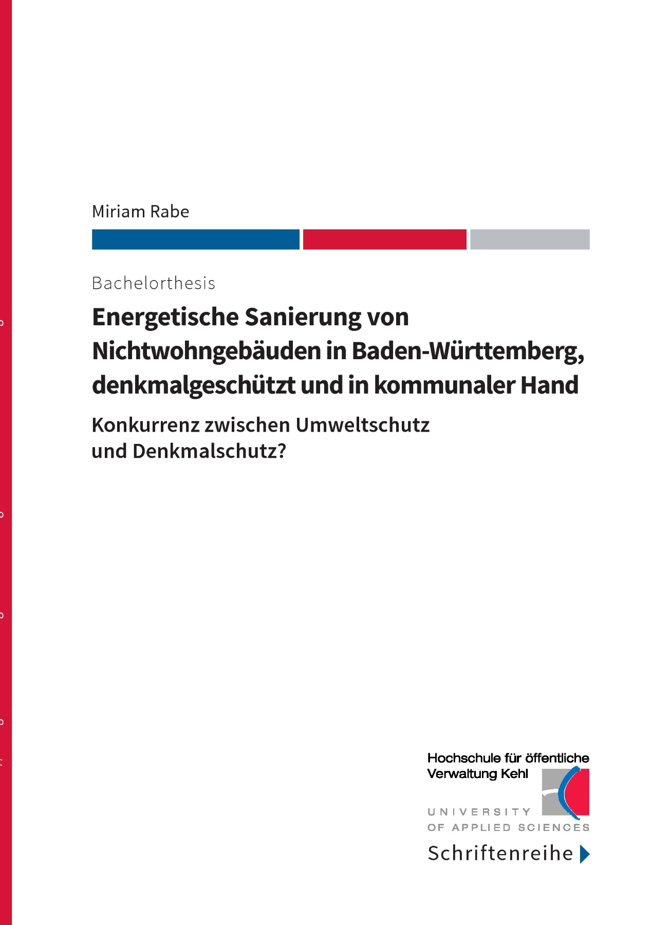 Energetische Sanierung von Nichtwohngebäuden in Baden-Württemberg, denkmalgeschützt und in kommunaler Hand