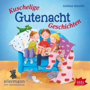 Kuschelige Gutenachtgeschichten