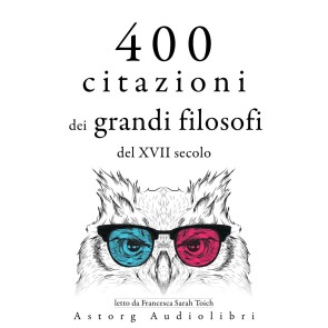 400 citazioni dei grandi filosofi del XVII secolo