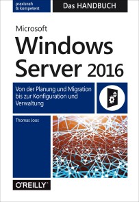 Microsoft Windows Server 2016  -  Das Handbuch