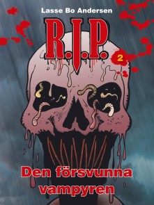 R.I.P. 2 - Den försvunna vampyren