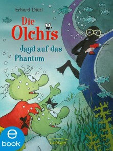 Die Olchis. Jagd auf das Phantom