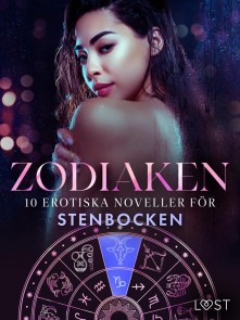 Zodiaken: 10 Erotiska noveller för Stenbocken