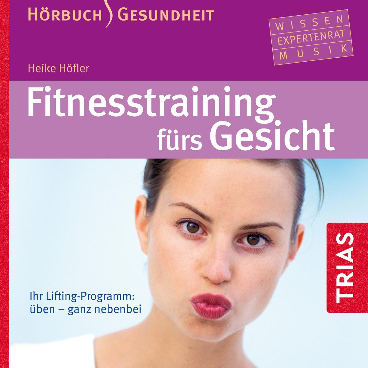 Fitnesstraining fürs Gesicht