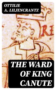 The Ward of King Canute