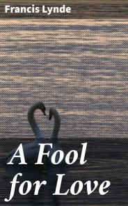 A Fool for Love