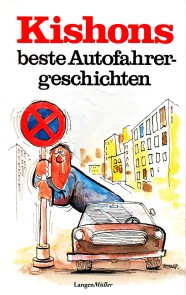 Kishons beste Autofahrergeschichten